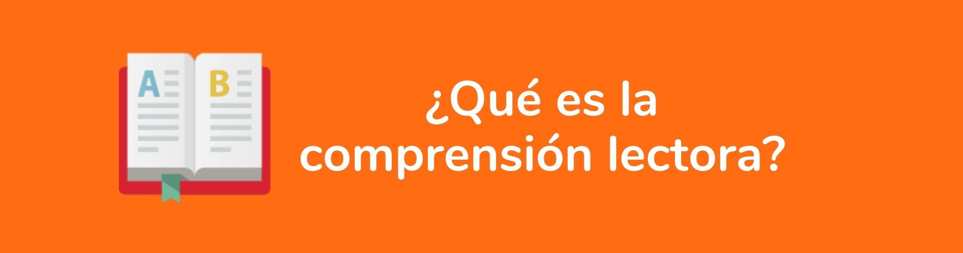 Qué-es-la-comprensión-lectora-la